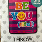 Little Miss Matched Super Soft Kids Throw Blanket 46" x 60" Be You (tiful)