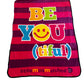 Little Miss Matched Super Soft Kids Throw Blanket 46" x 60" Be You (tiful)